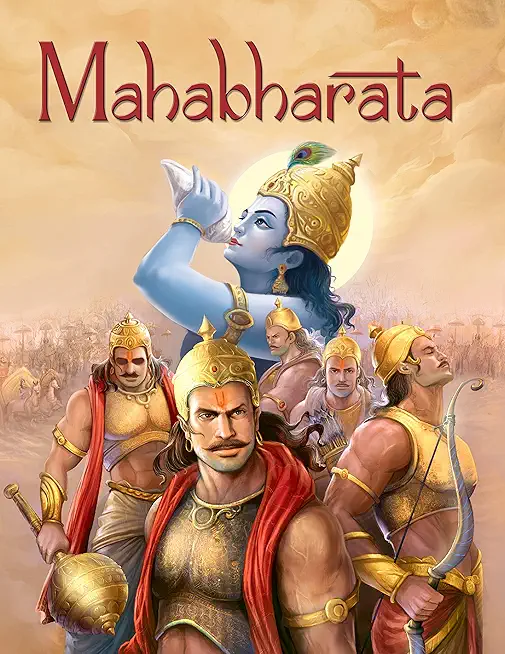 Mahabharata : Indian Epic (Illustrated Mahabharata for Children)