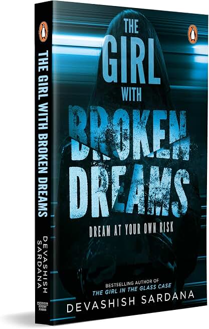 The Girl with Broken Dreams: Dream at Your Own Risk | Book 2 in the Simone Singh series