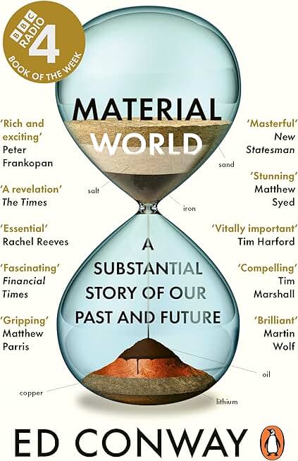 Material World: A Substantial Story of Our Past and Future