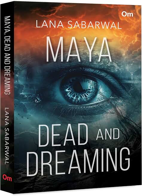 Maya Dead and Dreaming