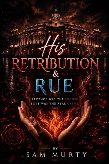 His Retribution & Rue