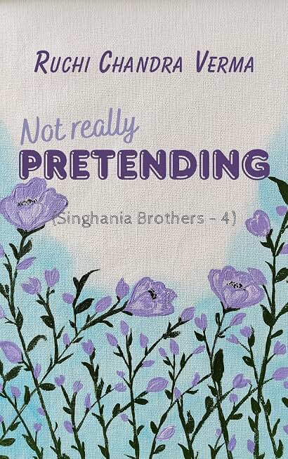 Not really Pretending (Singhania Brothers Book 4)