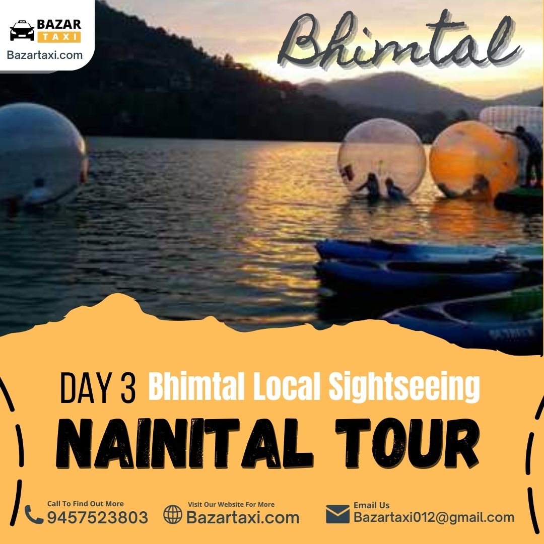 Day 3:  Visit the Bhimtal