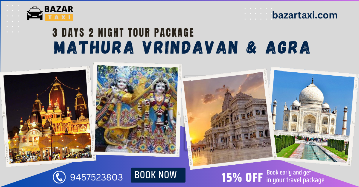 3 DAYS 2 NIGHT ::Mathura Vrindavan & Agra Tour Package