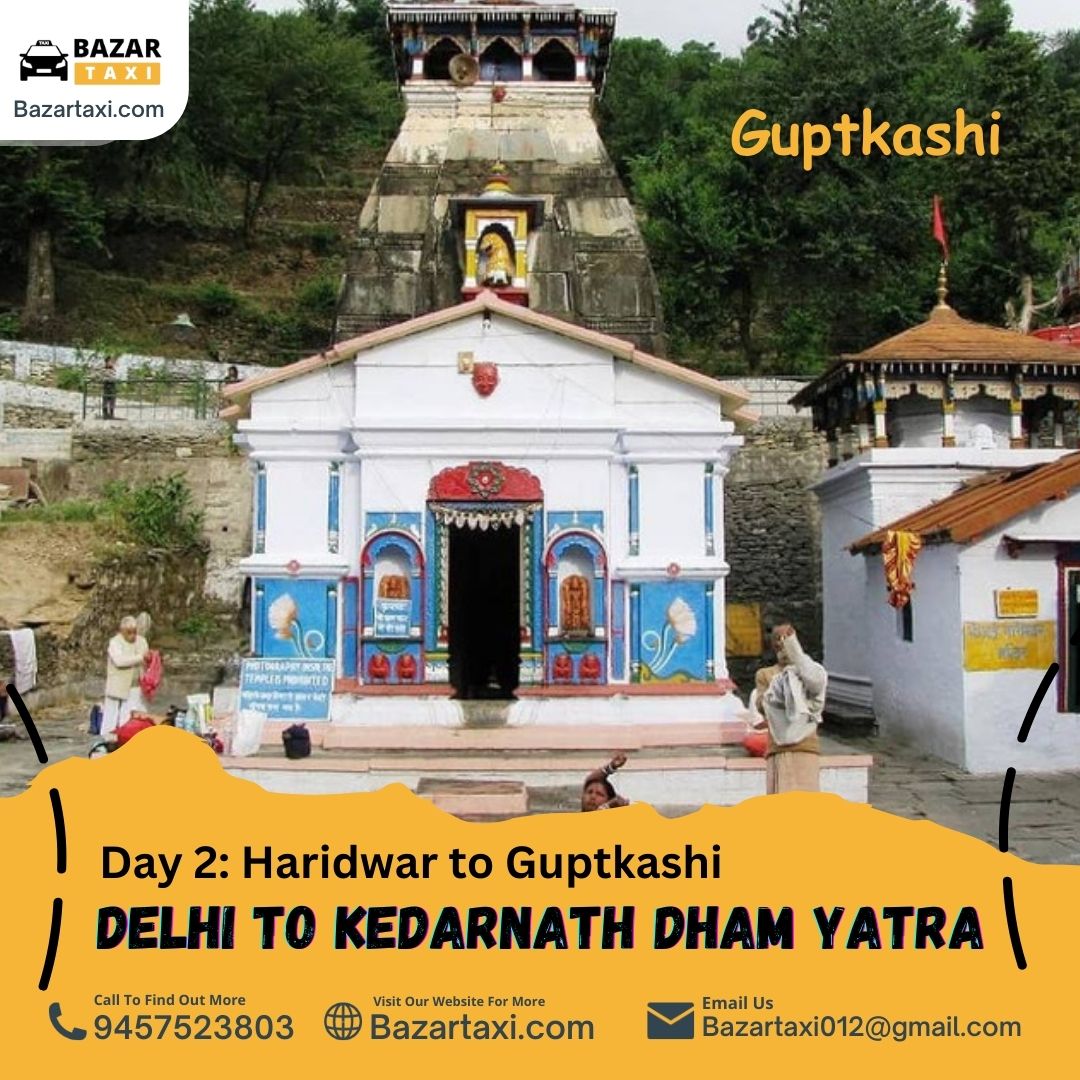 Day 2: Haridwar to Guptkashi