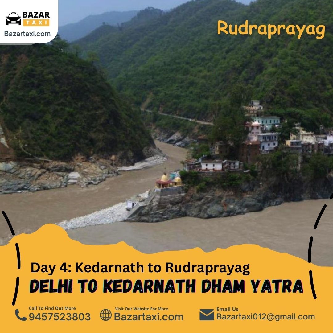 Day 4: Kedarnath to Rudraprayag