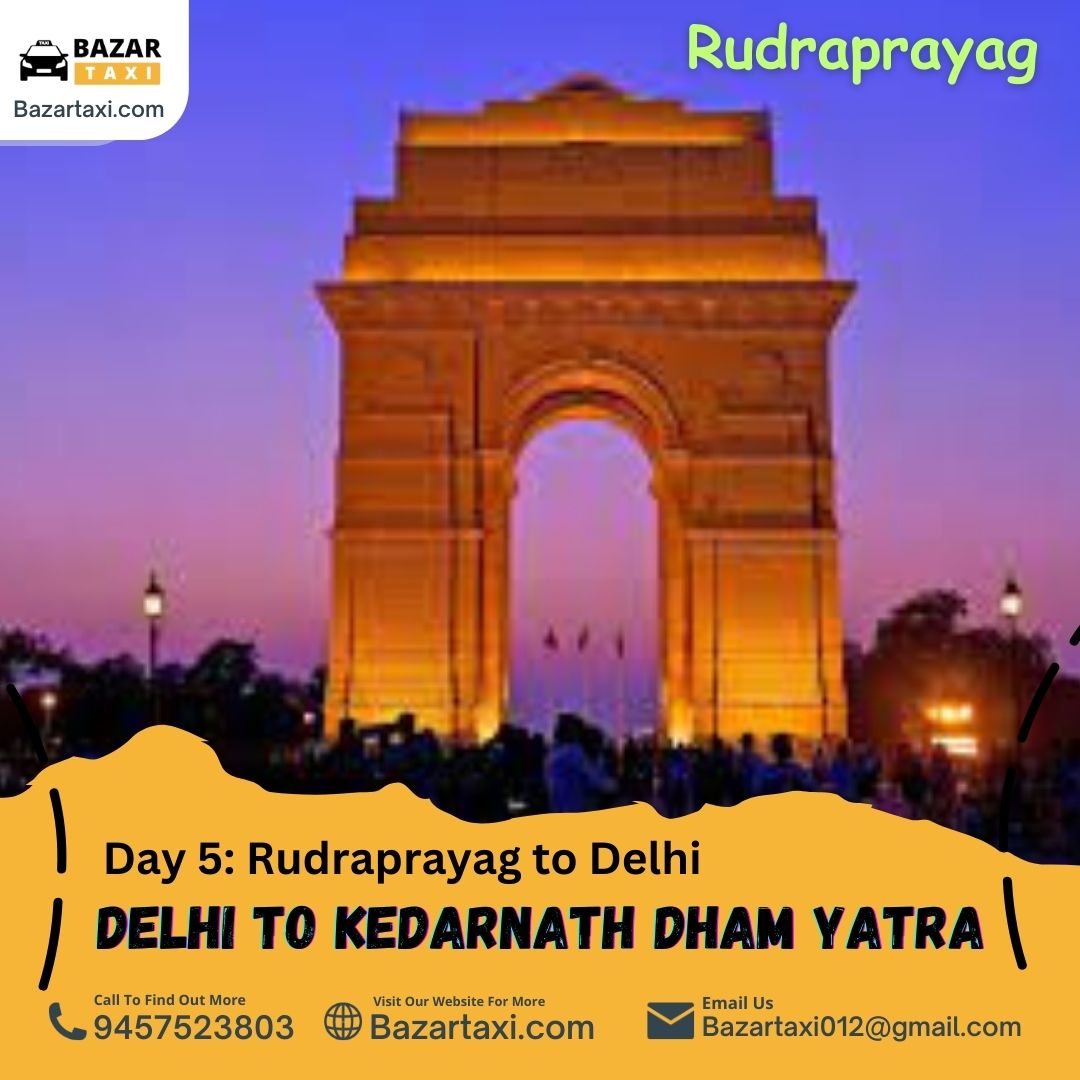 Day 5: Rudraprayag to Delhi