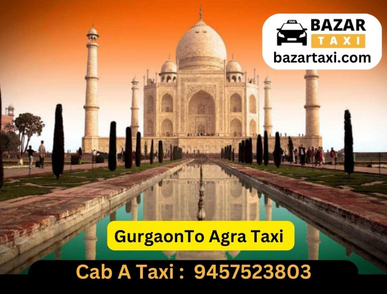 Gurgaon to Agra Taxi Booking