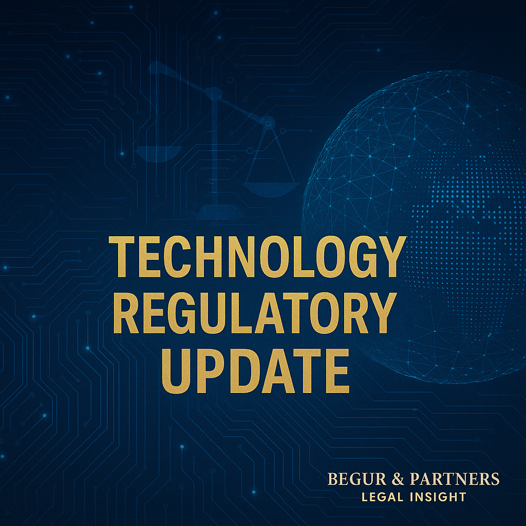 Regulatory Update (APR-SEP 2025) - Technology