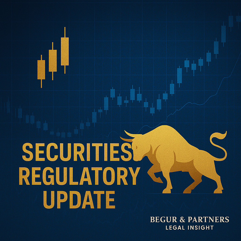 Regulatory Update (APR-SEP 2025) - Securities