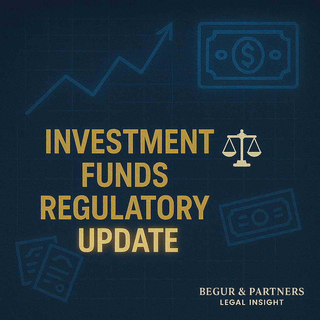 Regulatory Update (APR-SEP 2025) -  Investment Funds