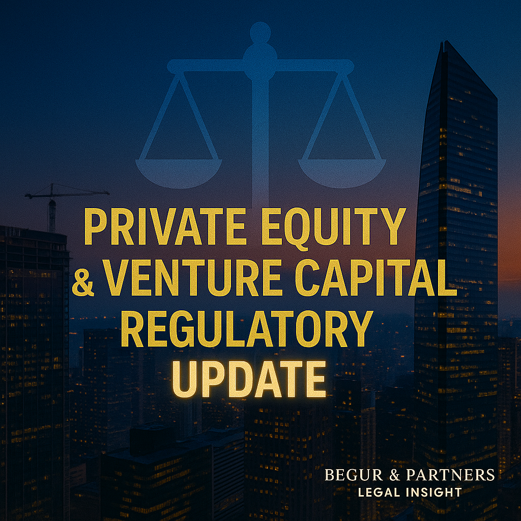 Regulatory Update (APR-SEP 2025) - PE & VC, M&A and Startups
