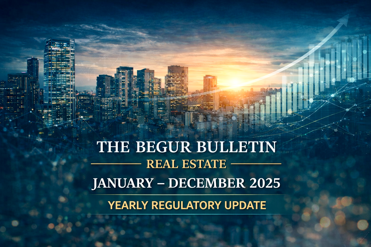 Real Estate - Yearly Regulatory Update January - December 2025