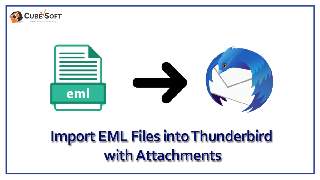 How to Import EML File into Thunderbird? 1 eml-thunderbird.png
