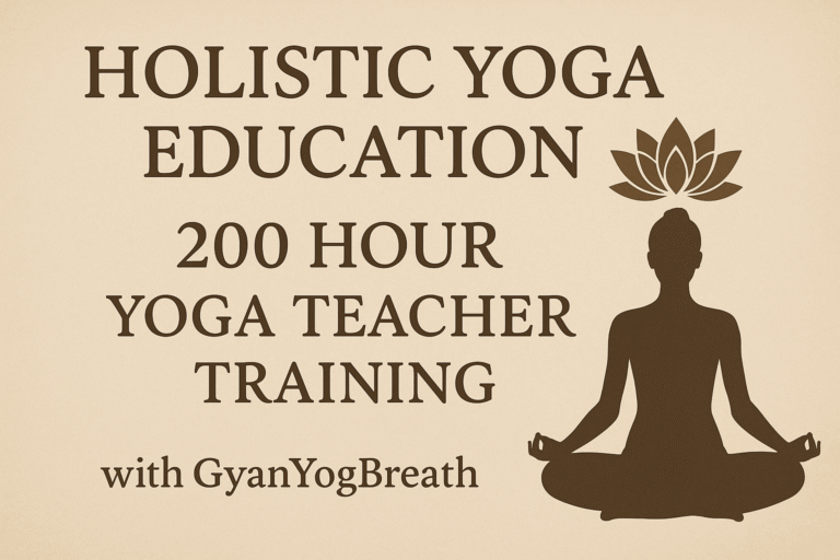 Holistic-Yoga-Education-200-Hour-Yoga-Teacher-Training-with-GyanYogBreath-min.png
