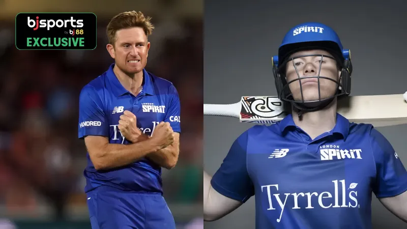 The Hundred Men's 2025: Predicting London Spirit XI for match 6