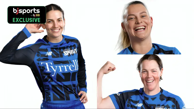 The Hundred Women’s 2025: Predicting London Spirit XI for match 9