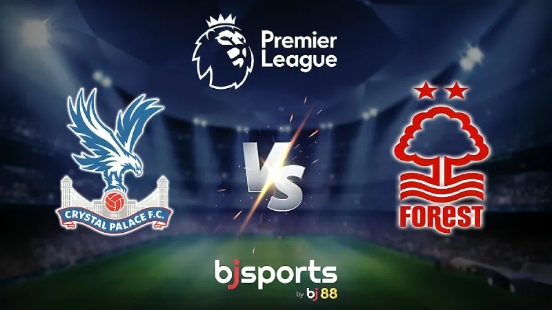 Football Prediction Crystal Palace vs Nottingham Forest Premier League August 24 – Will Forest Keep Flying High