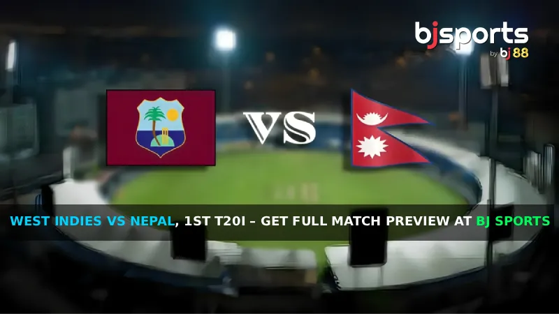 ওয়েস্ট ইন্ডিজ বনাম নেপাল, ১ম টি–টোয়েন্টি – ম্যাচ প্রিভিউ ও হাইলাইটস BJ Sports–এ