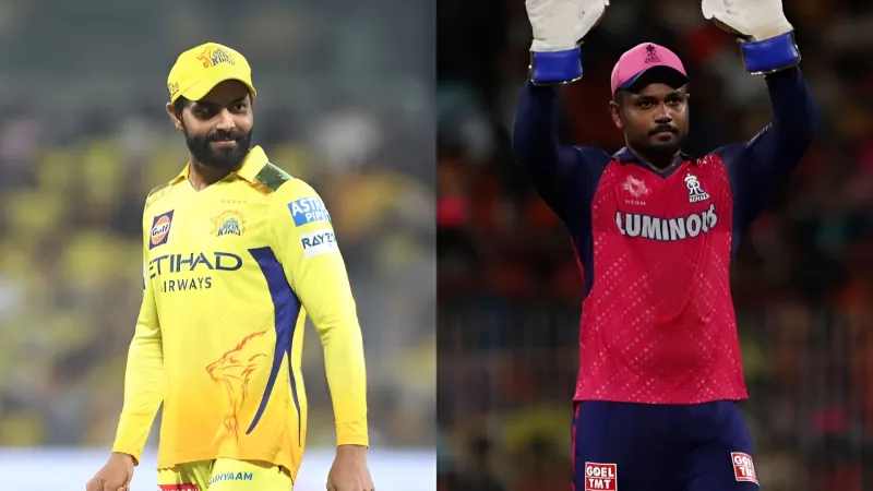 Reports Chennai Super Kings in serious talks with Rajasthan Royals over Samson-Jadeja trade