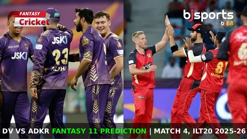 DV vs ADKR Dream11 Prediction, Match 4, International League T20 Fantasy Cricket Tips, Playing XI, Pitch Report & Injury Updates