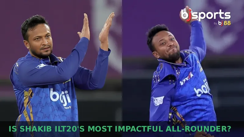 Where Does Shakib Al Hasan Rank in Terms of Overall Impact Among All ILT20 All-Rounders