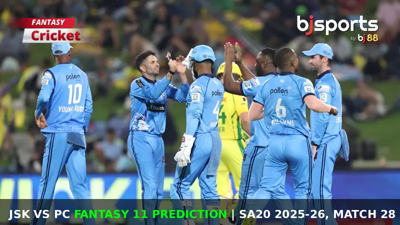 JSK vs PC Dream11 Prediction, Match 28, SA20 Fantasy Cricket Tips, Playing XI, Pitch Report & Injury Updates