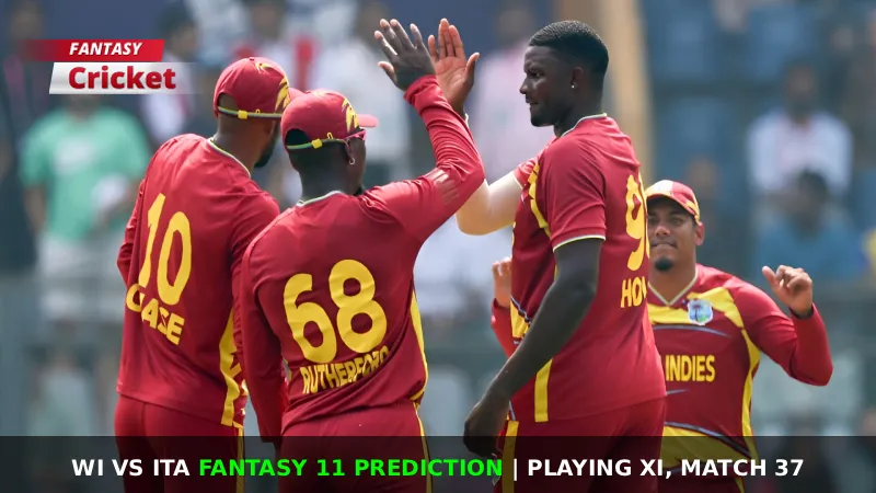 WI vs ITA Dream11 Prediction, Match 37, Fantasy Cricket Tips, Playing XI, Injury Updates, Pitch Report for ICC Men’s T20 World Cup 2026