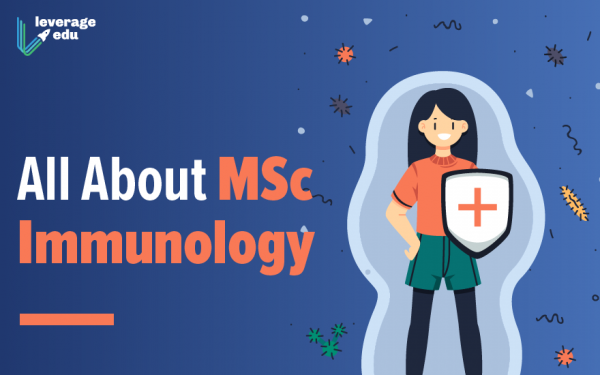 msc-immunology-top-universities-syllabus-job-salary-leverage-edu