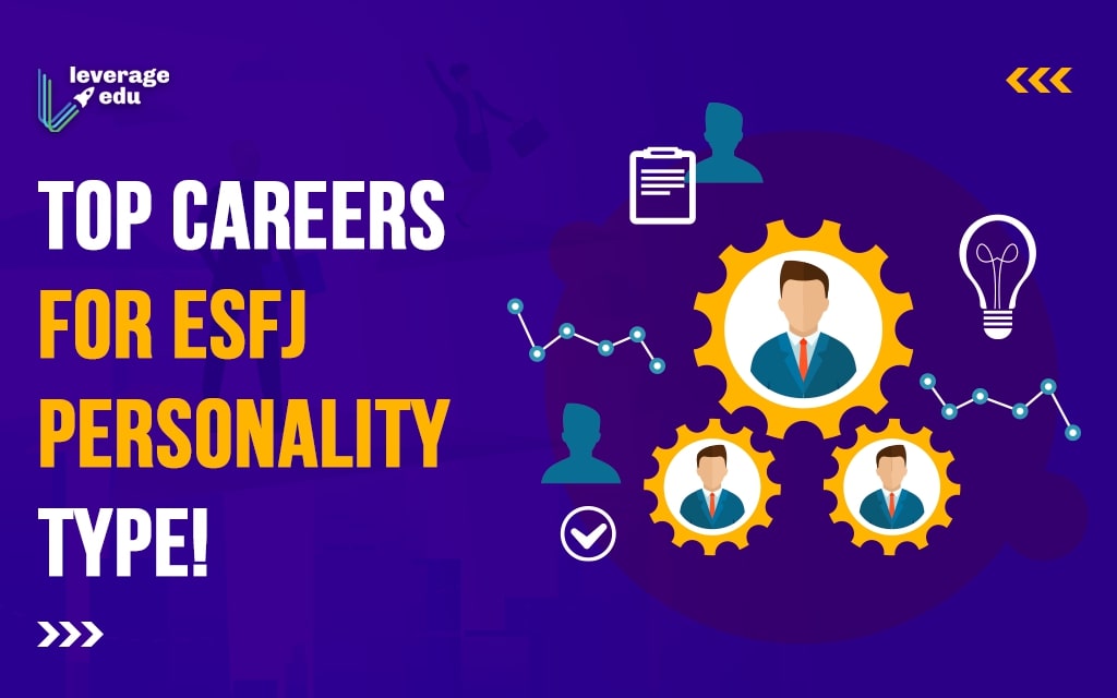 Careers For Esfj Caregiver Personality Type Leverage Edu