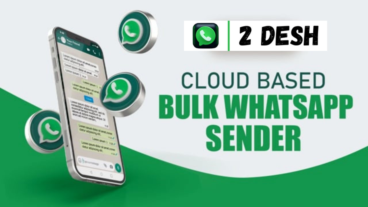 Grow your Sales & Reach Out to More People with 2Desh! Automate your WhatsApp Now