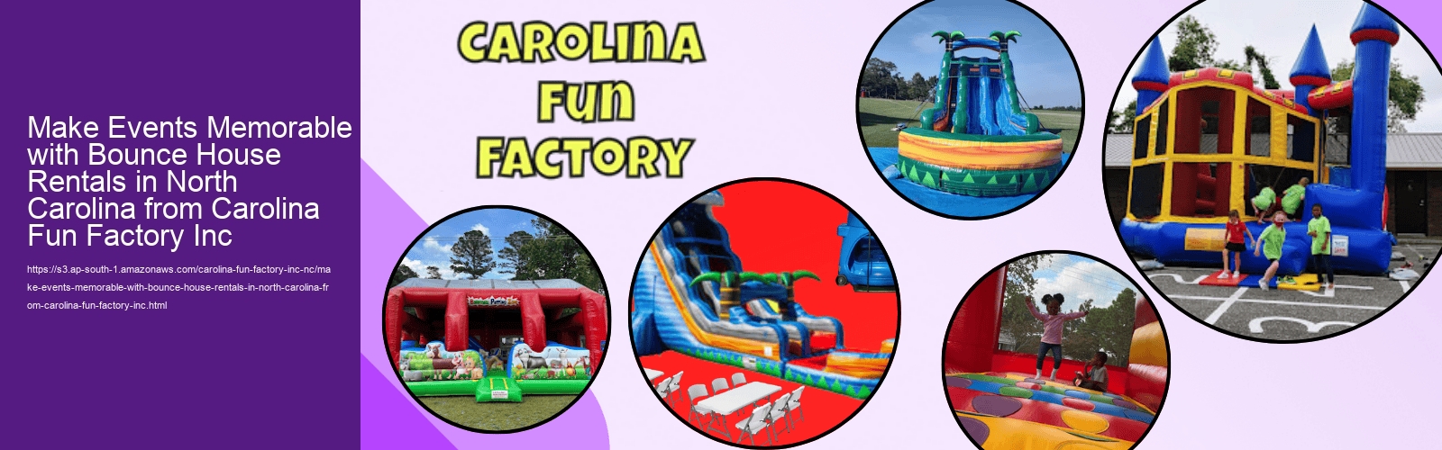 Make Events Memorable with Bounce House Rentals in North Carolina from Carolina Fun Factory Inc