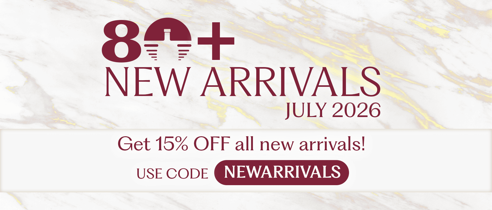 July New Arrivals