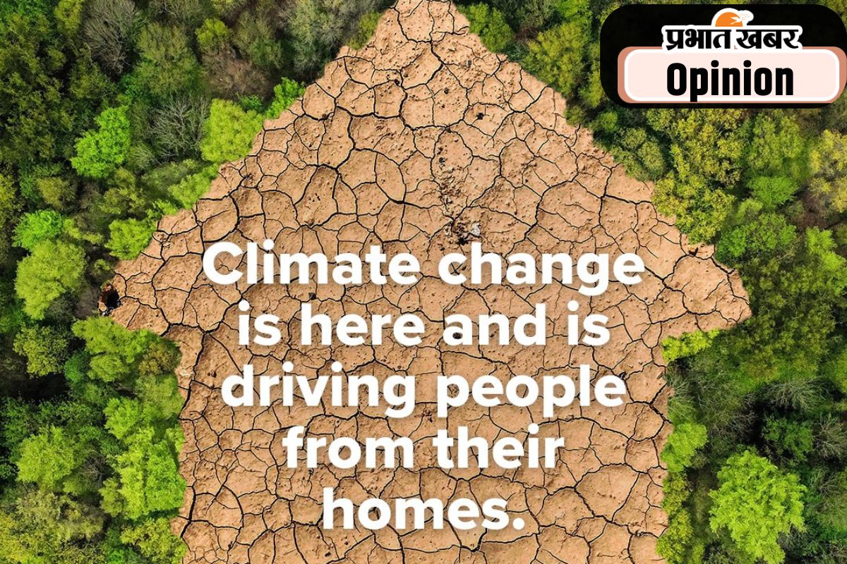 जलवायु विस्थापितों के लिए नीति बनानी होगी