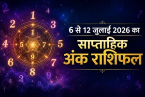 Weekly Numerology 6 To 12 July 2026