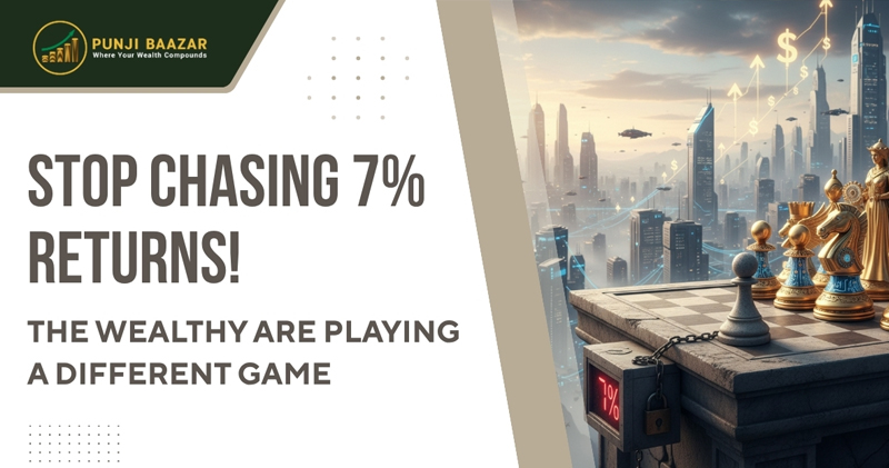 Stop Chasing 7% Returns! The Wealthy Are Playing a Different Game