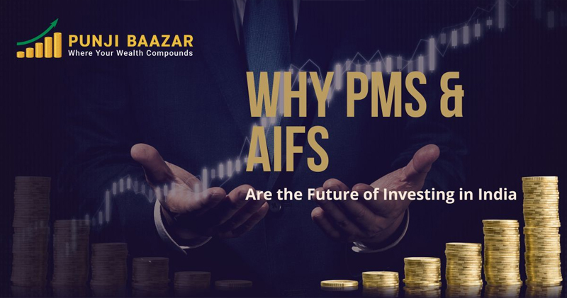 Why PMS & AIFs Are the Future of Investing in India