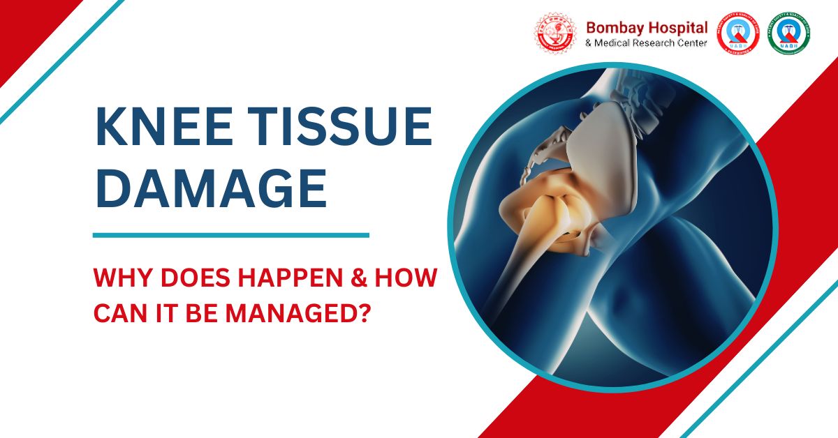 Why Does Knee Tissue Damage Happen and How Can It Be Managed
