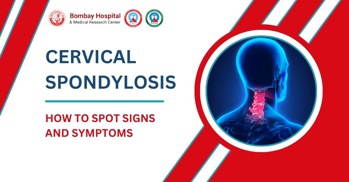 Cervical Spondylosis Symptoms and Early Signs