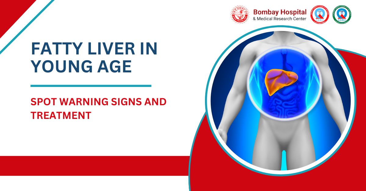 Fatty Liver Disease in Young Indians: Early Signs to Watch For