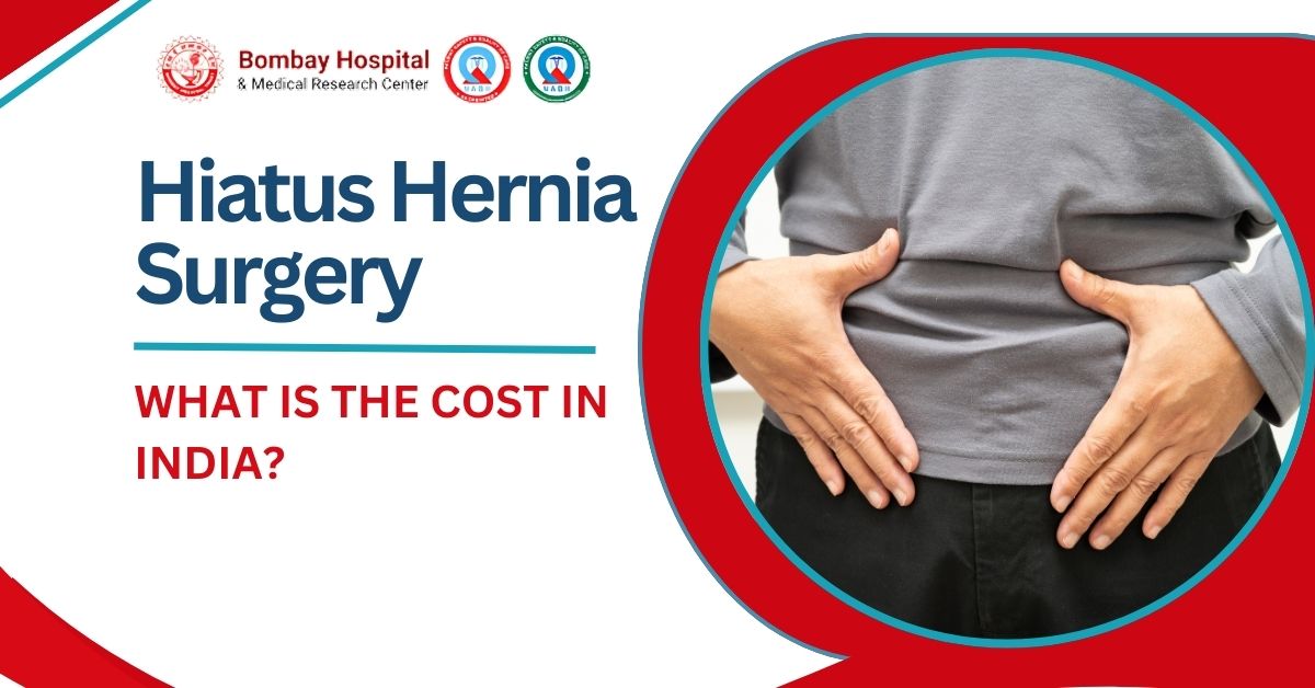 Hiatus Hernia Surgery In India
