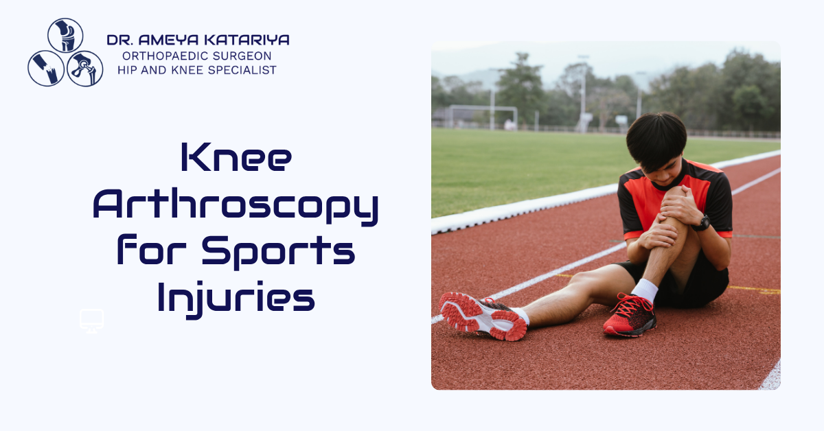 Knee Arthroscopy for Sports Injuries