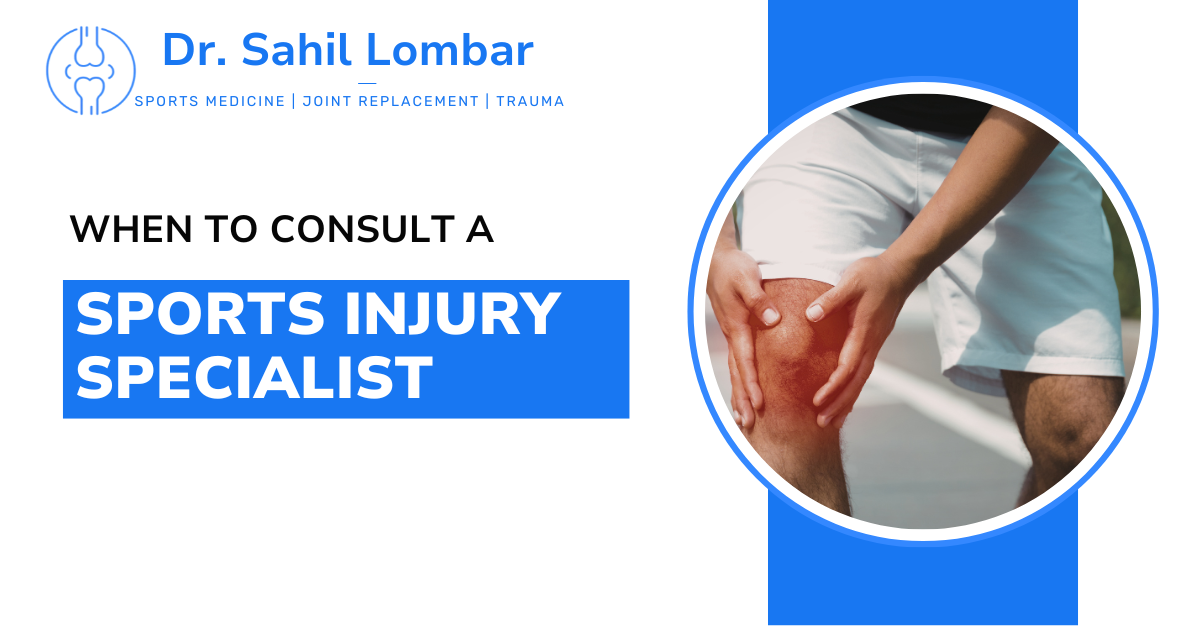 Dr. Sahil Lombar - Sports Injury Specialist