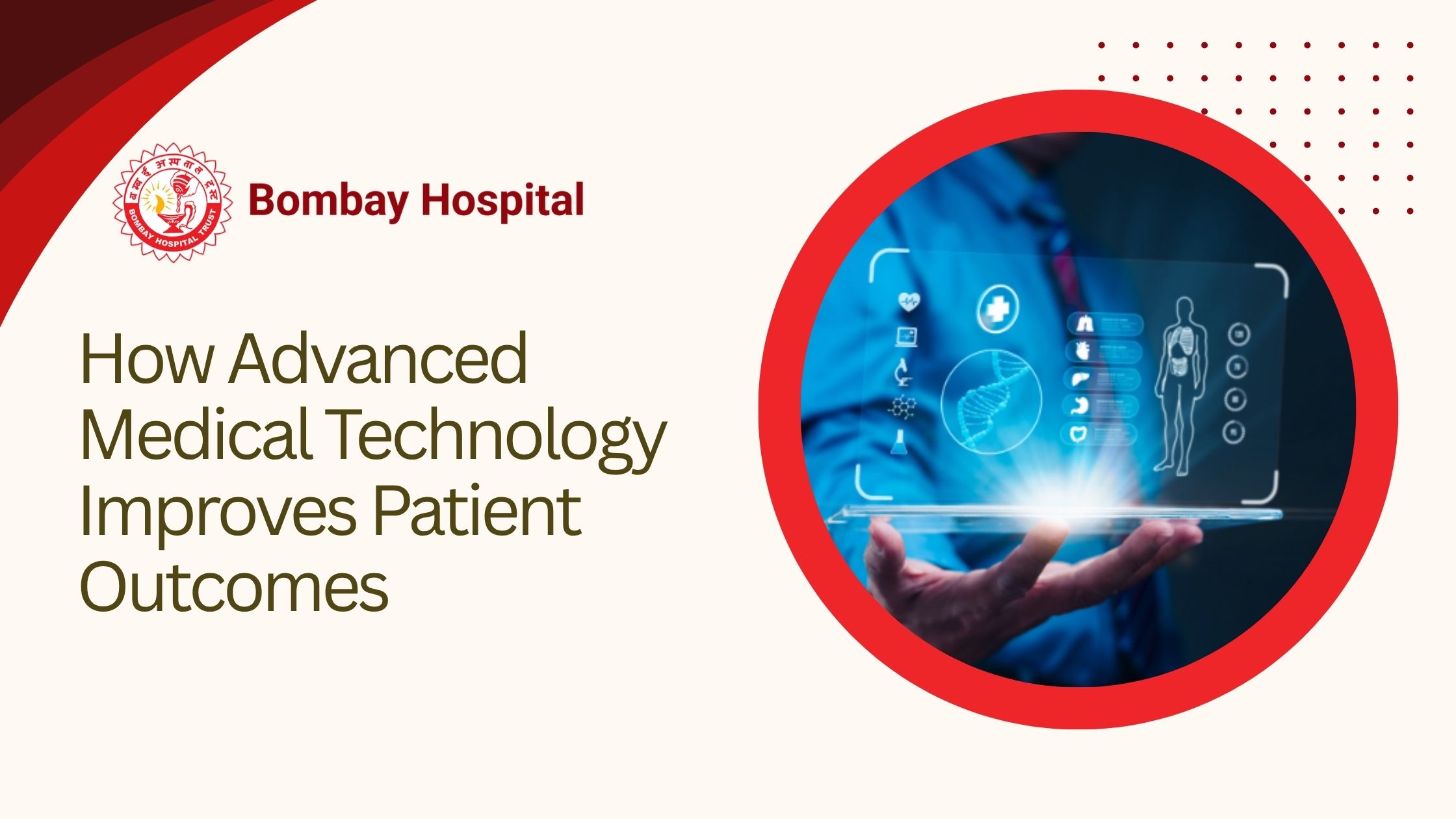 How Advanced Medical Technology Improves Patient Outcomes