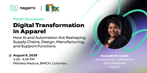 Panel discussion: Digital Transformation in Apparel - Ruwanthi Fernando - August 6, 2026 3.00-4.00 PM