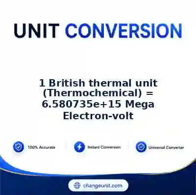 convert-from-british-thermal-unit-thermochemical-to-mega-electron-volt - The Best Free Converter