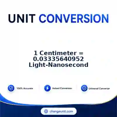 convert-from-centimeter-to-light-nanosecond - The Best Free Converter