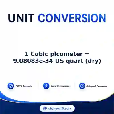 convert-from-cubic-picometer-to-us-quart-dry - The Best Free Converter