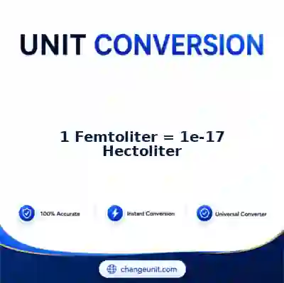 convert-from-femtoliter-to-hectoliter - The Best Free Converter