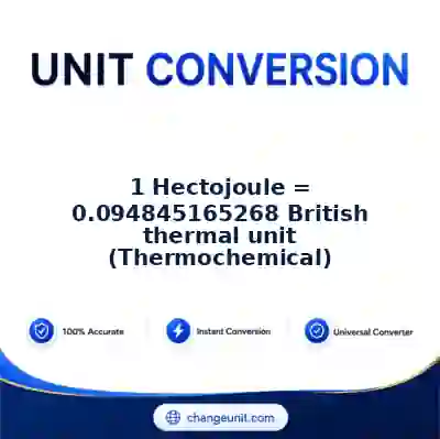 convert-from-hectojoule-to-british-thermal-unit-thermochemical - The Best Free Converter